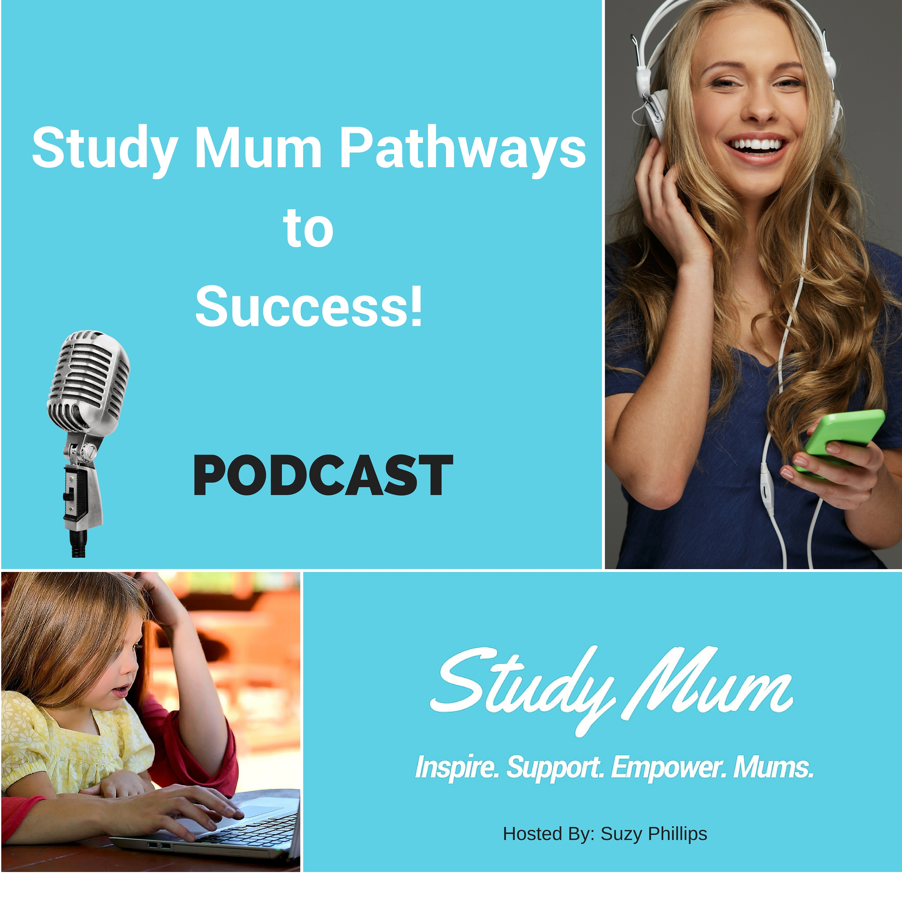 Study Mum Pathways to Success Podcast